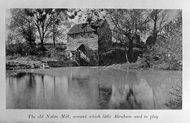 Old Nolan mill (copied from Atrinson's The Boyhood of Lincoln); 1914/01/04